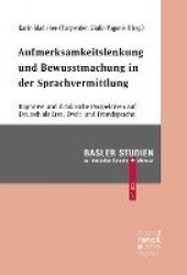 Aufmerksamkeitslenkung und Bewusstmachung in der Sprachvermittlung