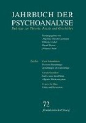 Jahrbuch Der Psychoanalyse / Band 72 - Liebe