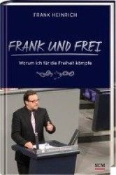 FRANK UND FREI