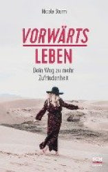 Vorwärts leben