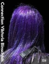 Viktoria Binschtok (Bilingual edition) - Connection