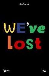 Guy Ben Ner: We've Lost (Bilingual edition)