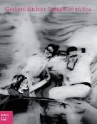 Gerhard Richter - Images of an Era
