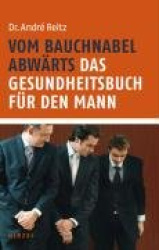 Vom Bauchnabel abwärts