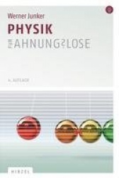 Physik für Ahnungslose