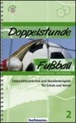 Doppelstunde Fussball
