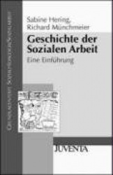 Geschichte der Sozialen Arbeit