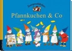 Zwergenstübchen Pfannkuchen&Co