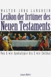 Lexikon der Irrtümer des Neuen Testaments