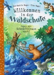 Willkommen in der Waldschule : Immer der Schnüffelnase nach!