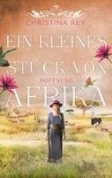 Ein kleines Stück von Afrika - Hoffnung