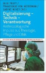 Digitalisierung - Technik - Verantwortung