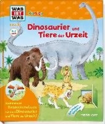 WAS IST WAS Junior Band 30. Dinosaurier und Tiere der Urzeit