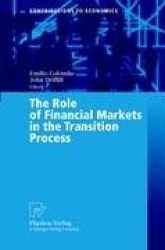 The Role of Financial Markets in the Transition Process