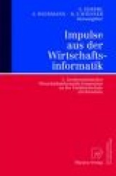 Impulse aus der Wirtschaftsinformatik : 5. Liechtensteinisches Wirtschaftsinformatik-Symposium an der Fachhochschule