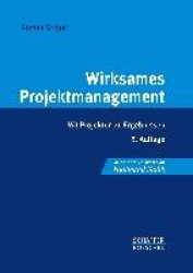 Wirksames Projektmanagement