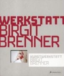 Kunstwerkstatt Birgit Brenner