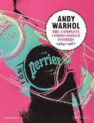 Andy Warhol - The Complete commissioned Posters 1964-1987
