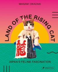 Land of the Rising Cat - Japan's Feline Fascination