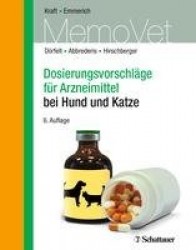 Dosierungsvorschläge für Arzneimittel bei Hund und Katze