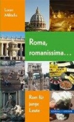 Roma, Romanissima ... - ROM Fur Junge Leute