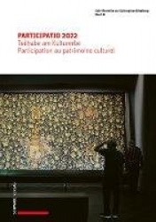 Participatio 2022 - Teilhabe Am Kulturerbe / Participation Au Patrimoine Culturel
