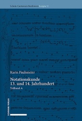 Notationskunde 13. Und 14. Jahrhundert - Teilband a Und B