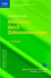 Motivation durch Zielvereinbarungen