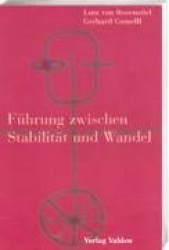 Führung zwischen Stabilität und Wandel
