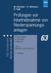Prüfungen vor Inbetriebnahme von Niederspannungsanlagen