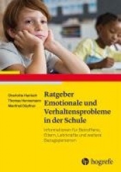 Ratgeber Emotionale und Verhaltensprobleme in der Schule