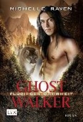 Ghostwalker 04. Fluch der Wahrheit