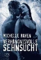 Verhängnisvolle Sehnsucht