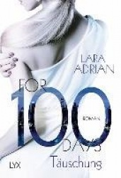 For 100 Days - Täuschung