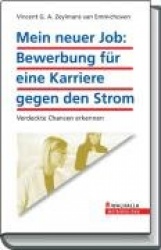 Mein neuer Job! Impuls für Ihre Karriere