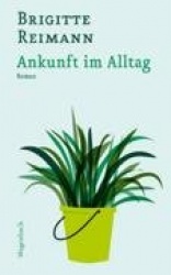 Ankunft im Alltag
