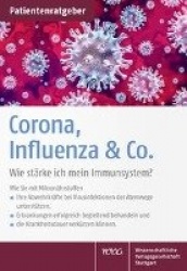 Corona, Influenza&Co. - wie stärke ich mein Immunsystem?