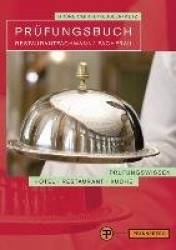 Prüfungsbuch Restaurantfachmann/ -fachfrau