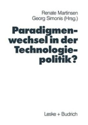 Paradigmenwechsel in der Technologiepolitik?