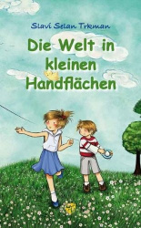 Die Welt in kleinen Handflächen