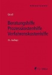 Beratungshilfe - Prozesskostenhilfe - Verfahrenskostenhilfe
