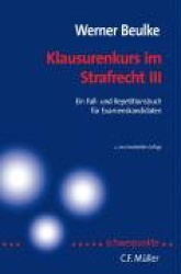 Klausurenkurs im Strafrecht 3