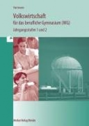 Volkswirtschaft für das berufliche Gymnasium (WG)