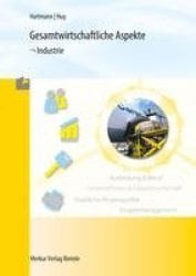 Gesamtwirtschaftliche Aspekte - Industrie