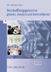Beschaffungsprozesse planen, steuern, kontrolliere