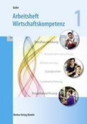 Arbeitsheft Wirtschaftskompetenz