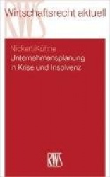 Unternehmensplanung in Krise und Insolvenz
