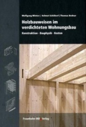 Holzbauweisen im verdichteten Wohnungsbau