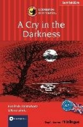 A Cry in the Darkness