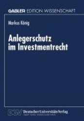 Anlegerschutz im Investmentrecht